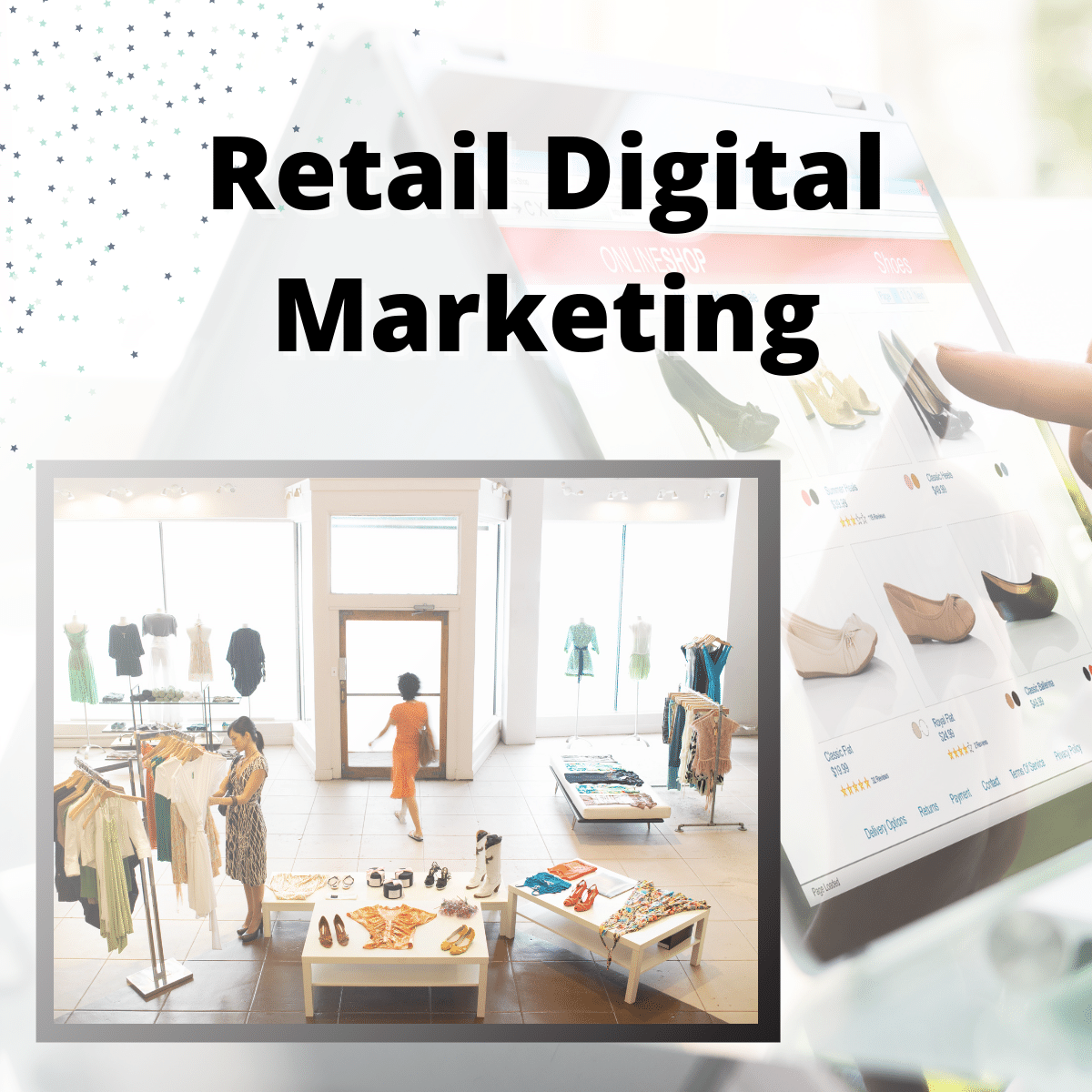 Retail Digital Marketing