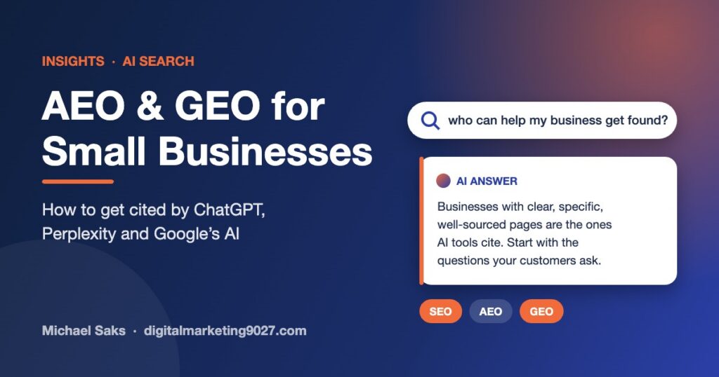AEO and GEO for Small Businesses: how to get cited by ChatGPT, Perplexity and Google AI, by Michael Saks